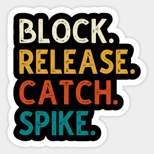 Block Release Catch Spike Sticker